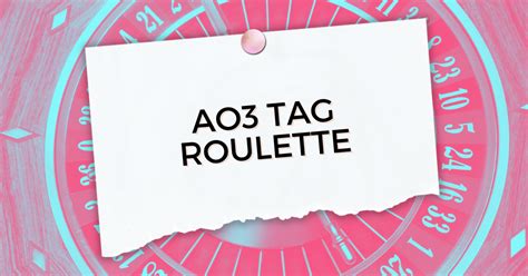 roulette ao3